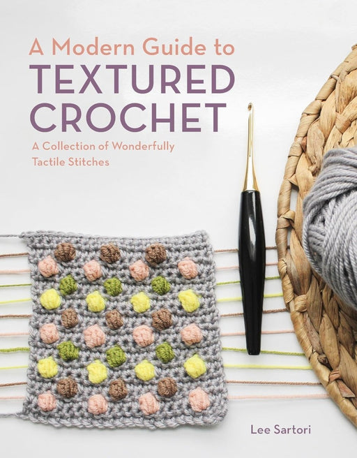 Knotty Lamb - A Modern Guide to Textured Crochet - Penguin Random House - Books