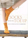 Knotty Lamb - Socks from the Toe Up - Knotty Lamb - Books