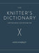 Knotty Lamb - The Knitter's Dictionary - Knotty Lamb - Books